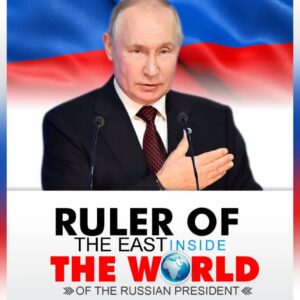 ruler of the east inside the world